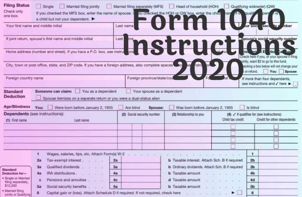 Form 1040 Instructions 2020 1040 Forms TaxUni