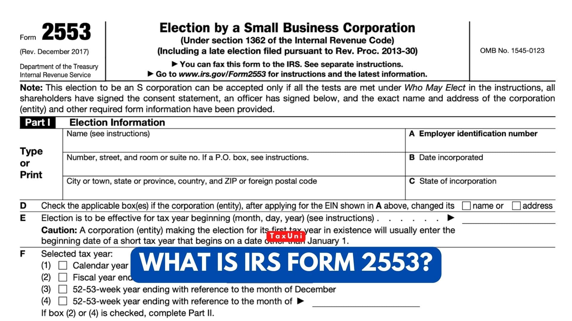What is IRS Form 2553?