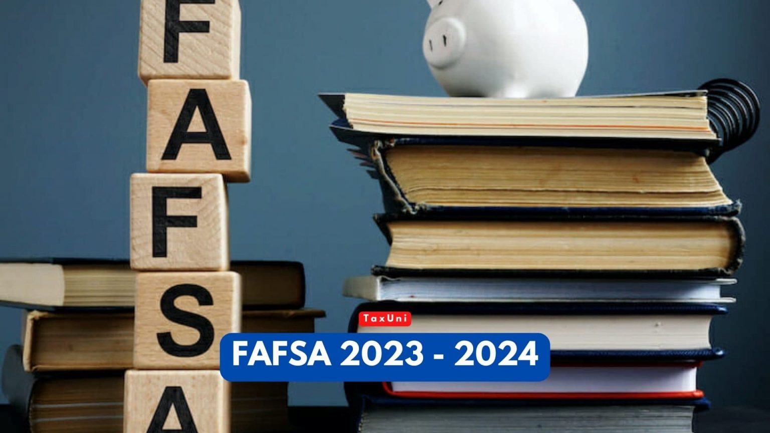 FAFSA Application 2023