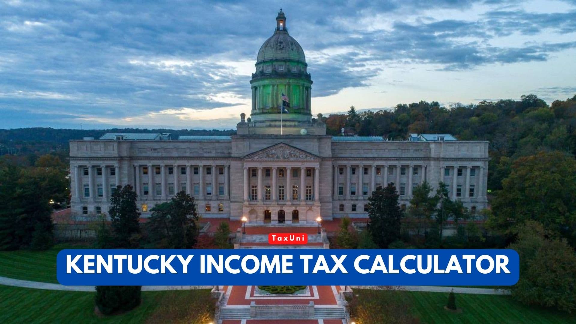 Kentucky Income Tax Calculator TaxUni Cover 1 
