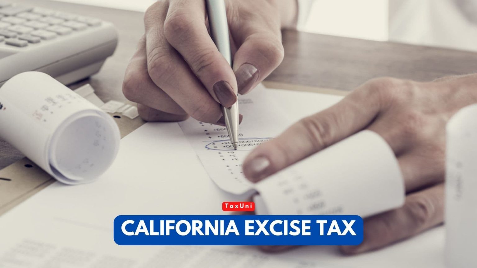California Excise Tax