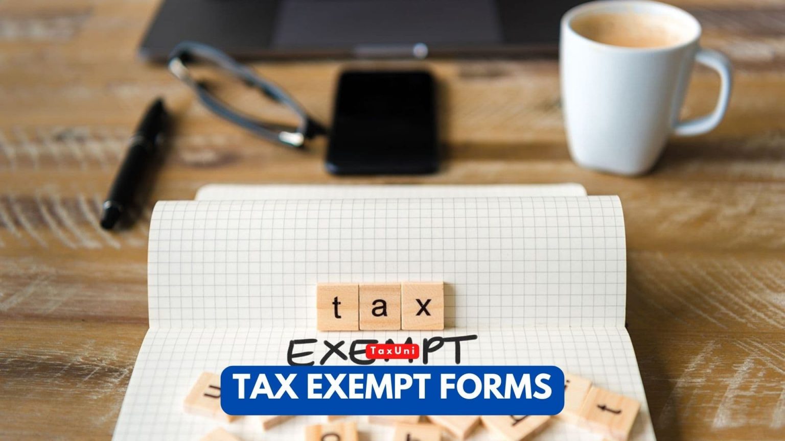 Tax Exempt Forms 2023 2024