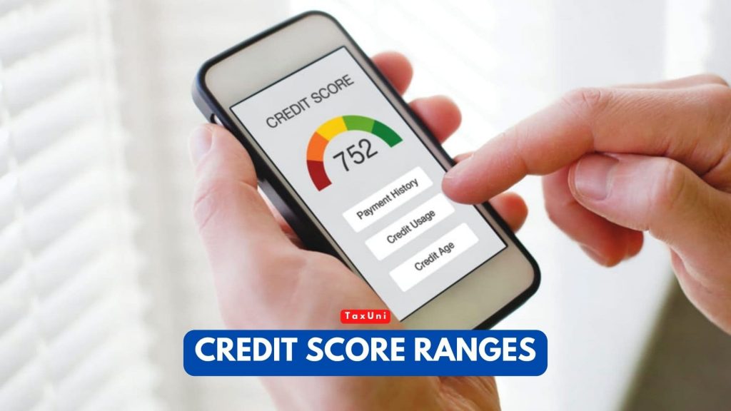 Credit Score Ranges