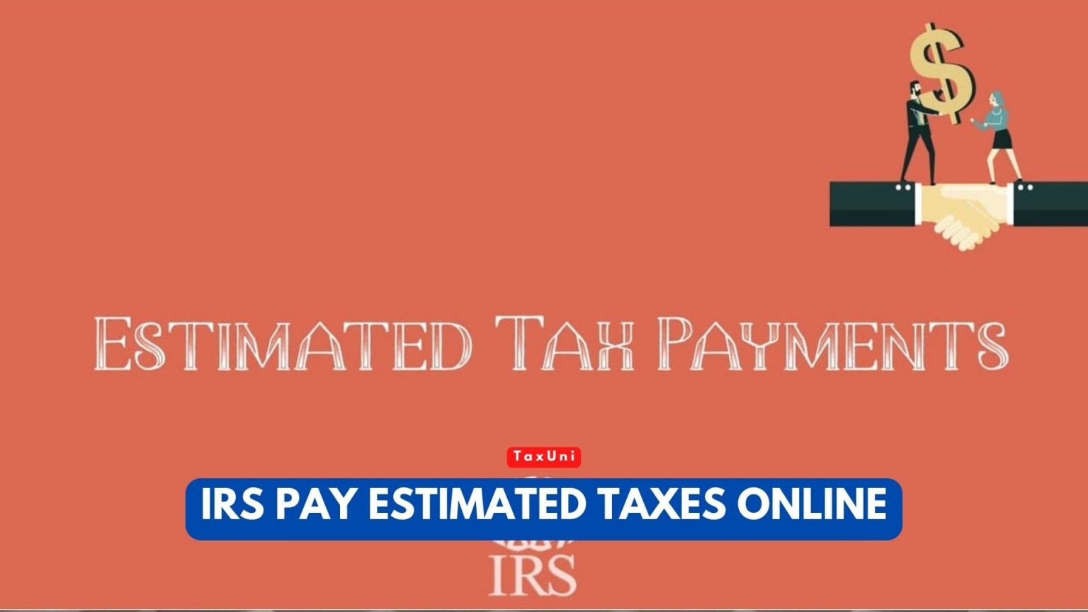 IRS Pay Estimated Taxes Online