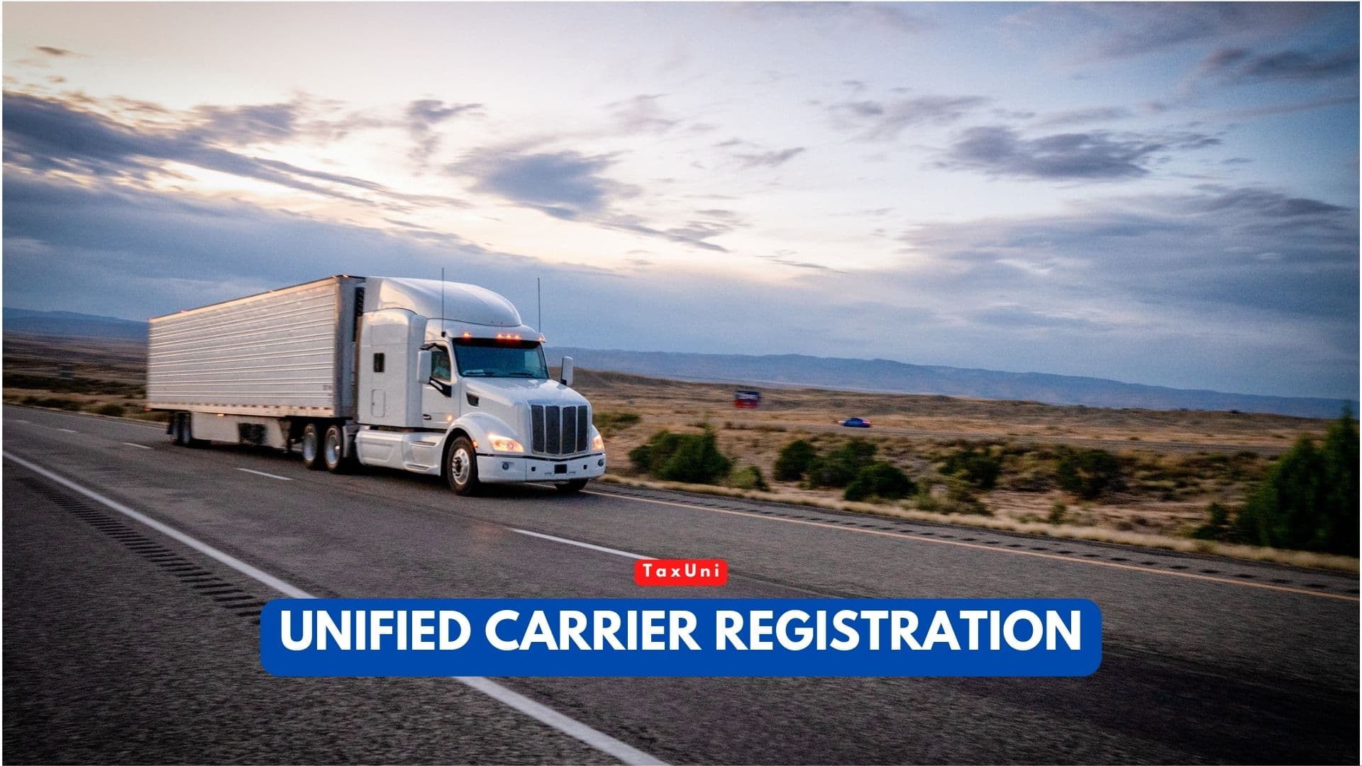 Unified Carrier Registration 2024