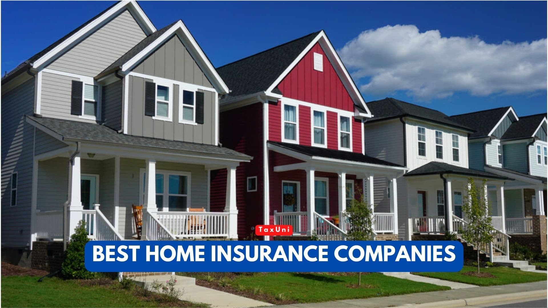 Best Home Insurance Companies 2024