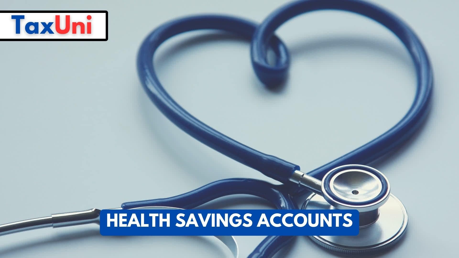 Health Savings Accounts