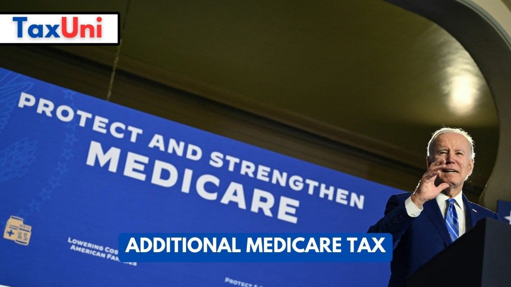 Additional Medicare Tax 2024