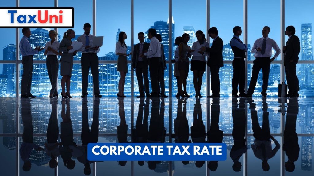 Corporate Tax Rate 2023 2024