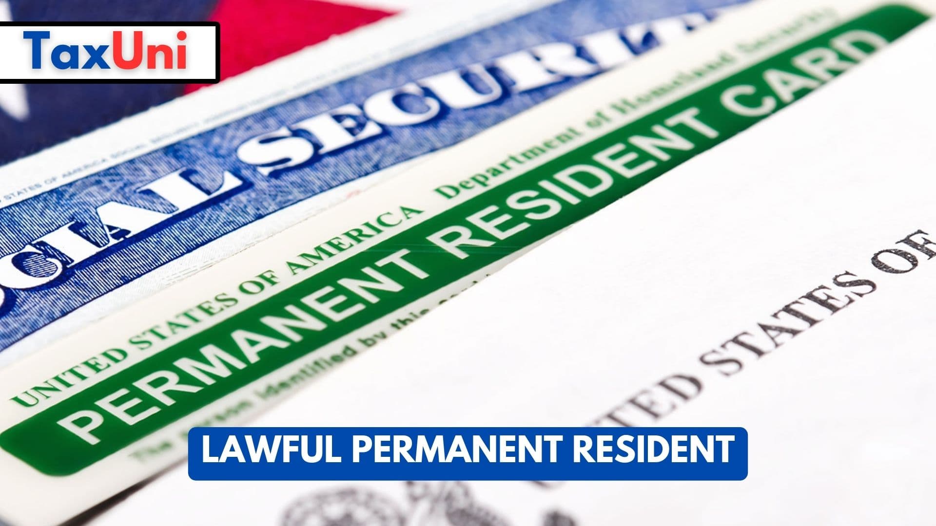 Lawful Permanent Resident