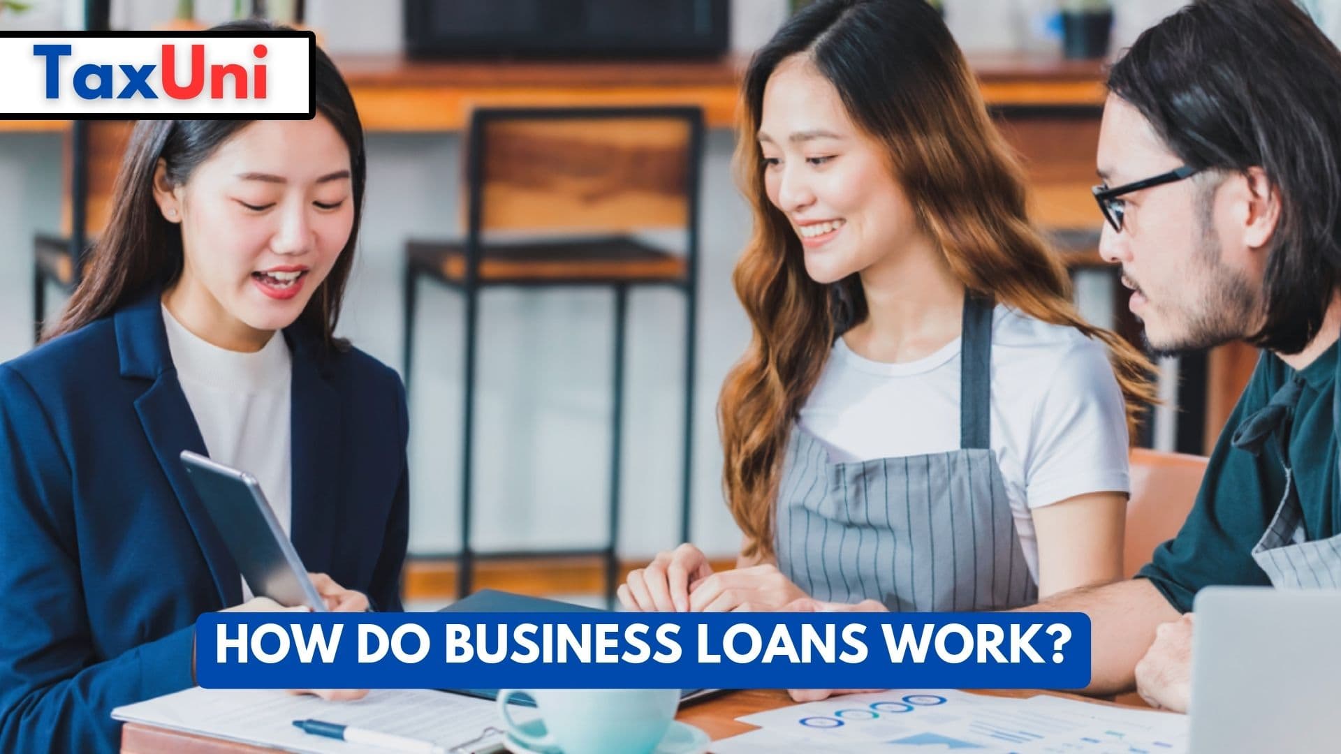 How Do Business Loans Work