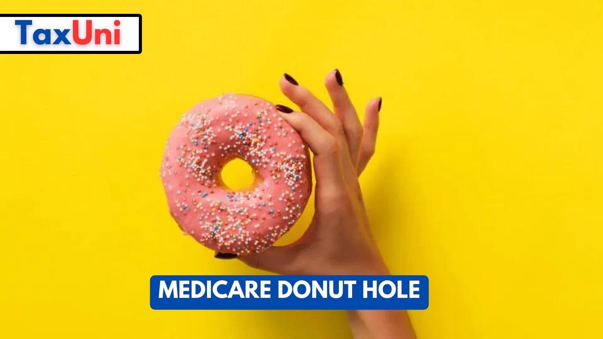 Medicare Donut Hole