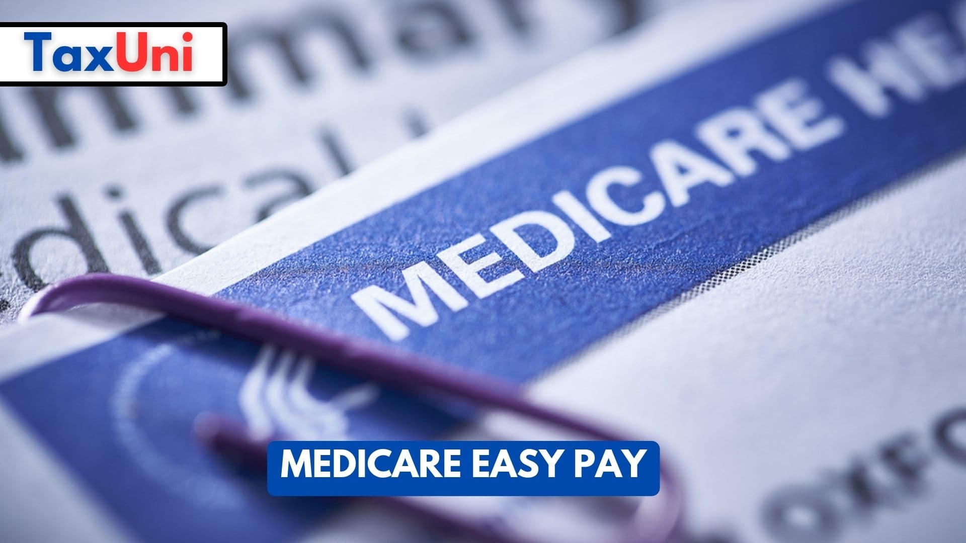 Medicare Easy Pay