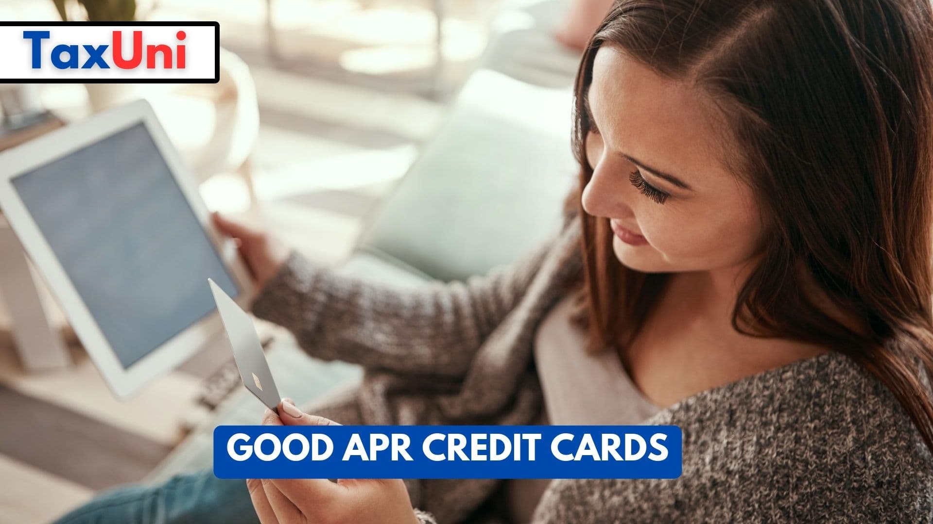 Good APR Credit Cards