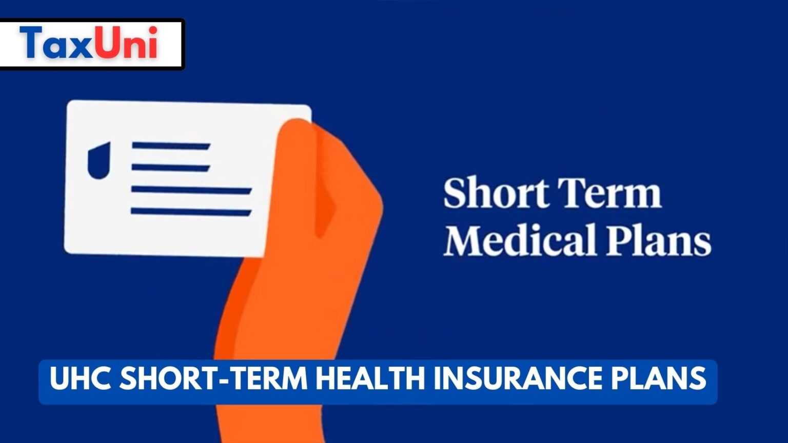 Uhc Short Term Health Insurance Plans