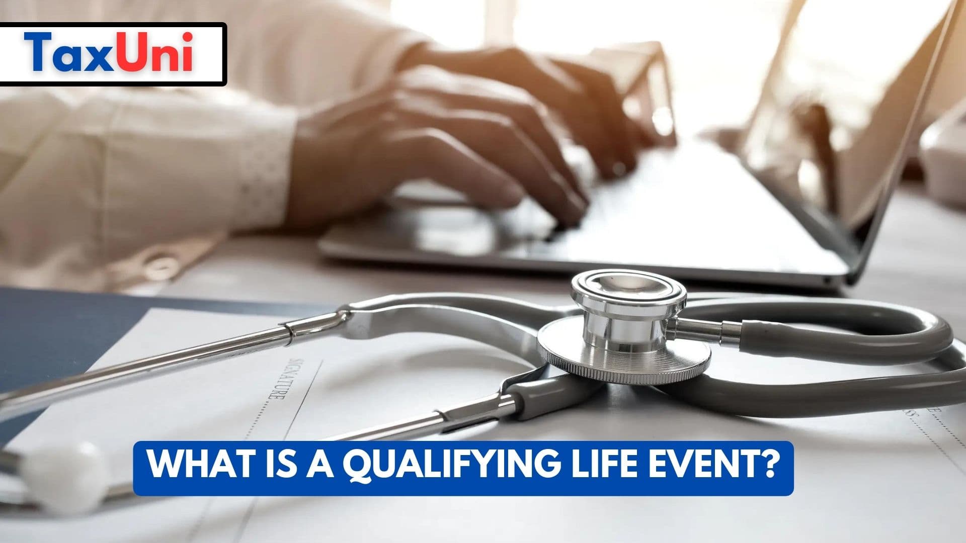 What is a Qualifying Life Event