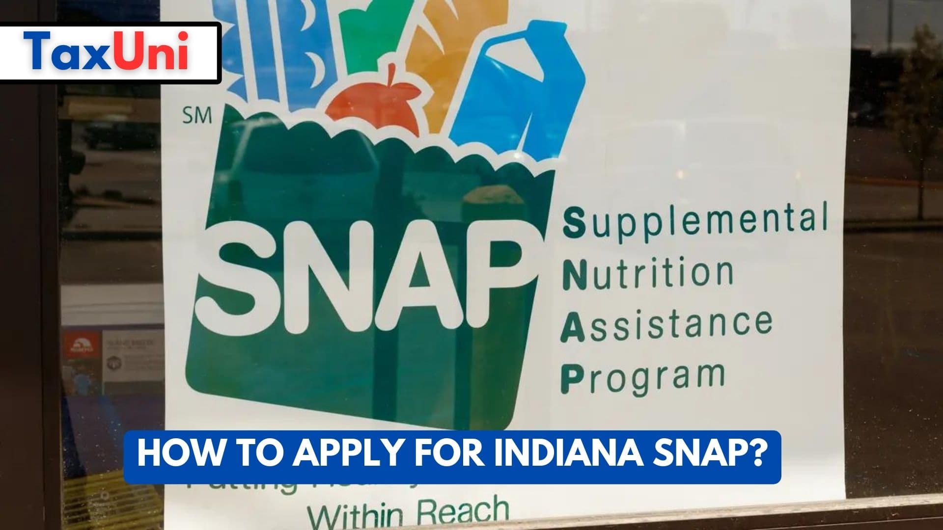 How to Apply For Indiana SNAP