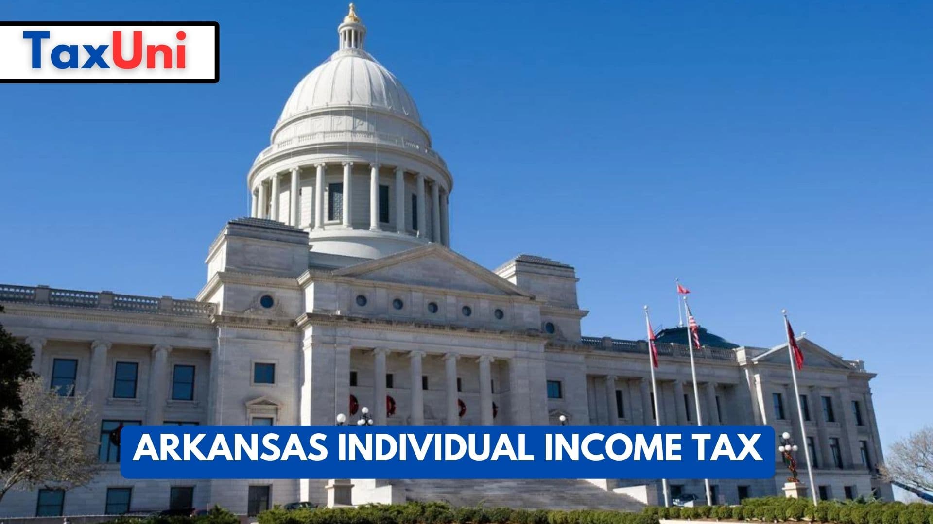 Arkansas Individual Tax 2023 2024