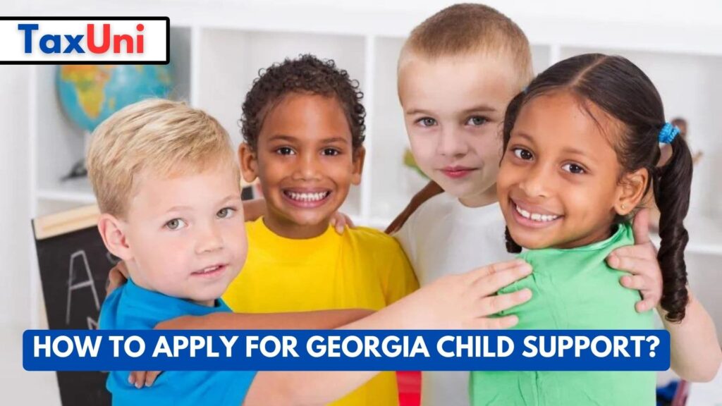 How to Apply for Child Support?