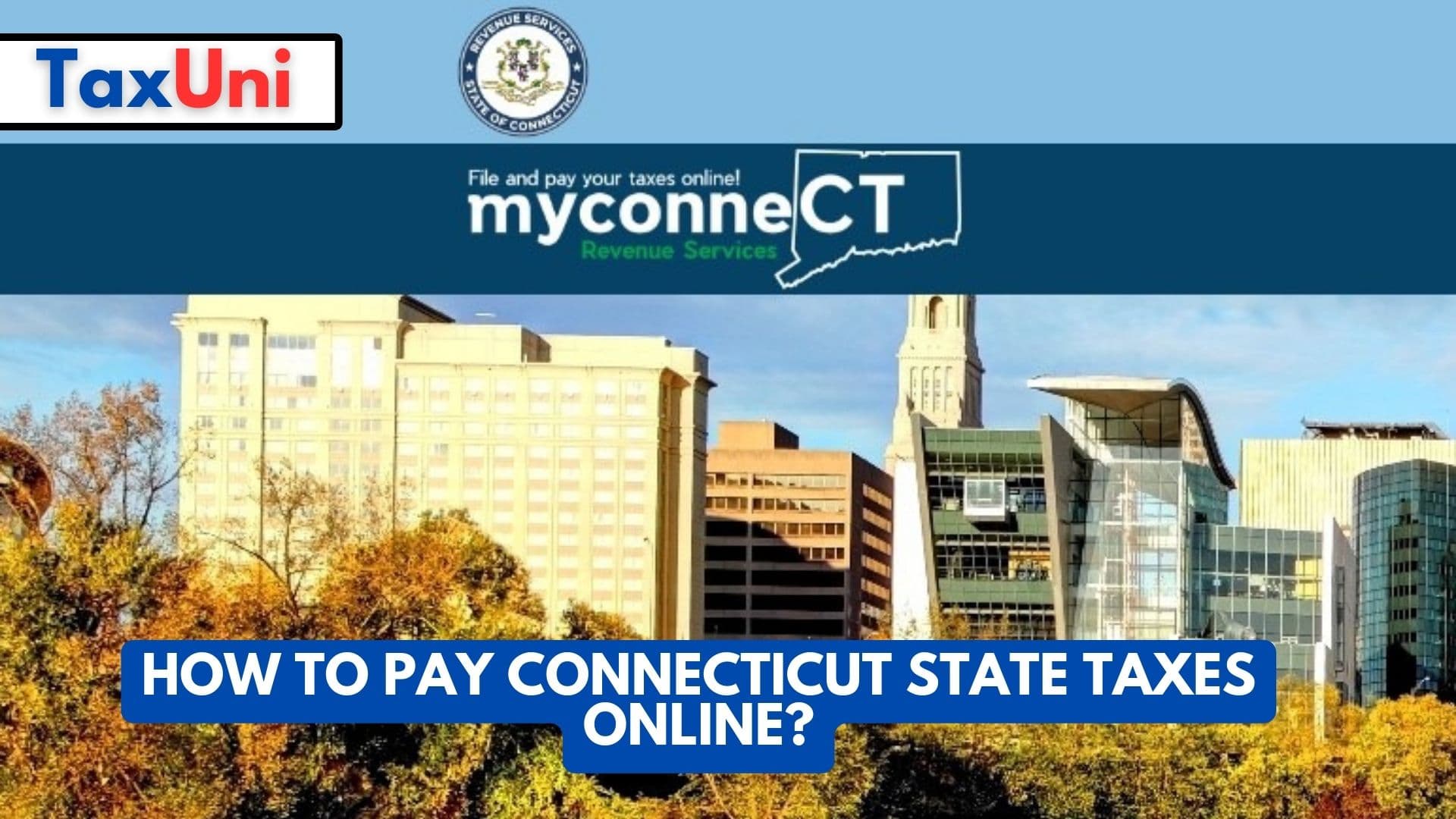 How to Pay Connecticut State Taxes Online?