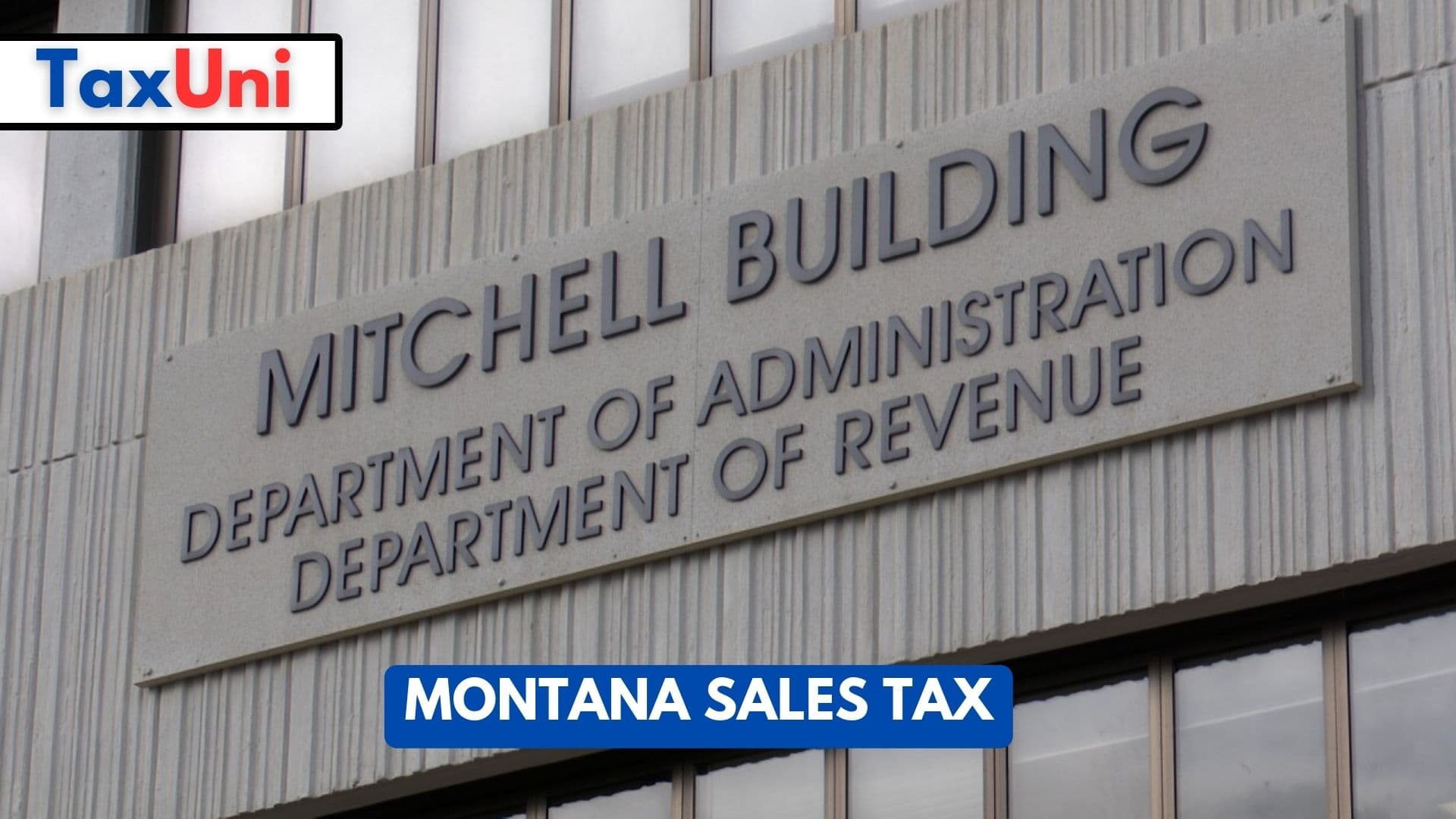 Montana Sales Tax 2023 2024