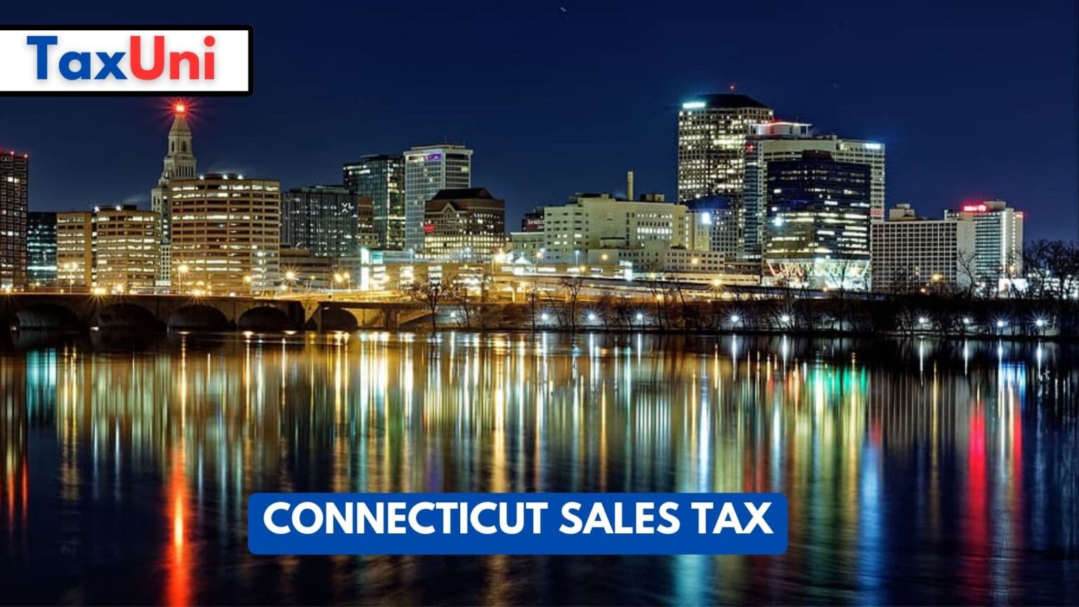 Connecticut Sales Tax 2023 2024