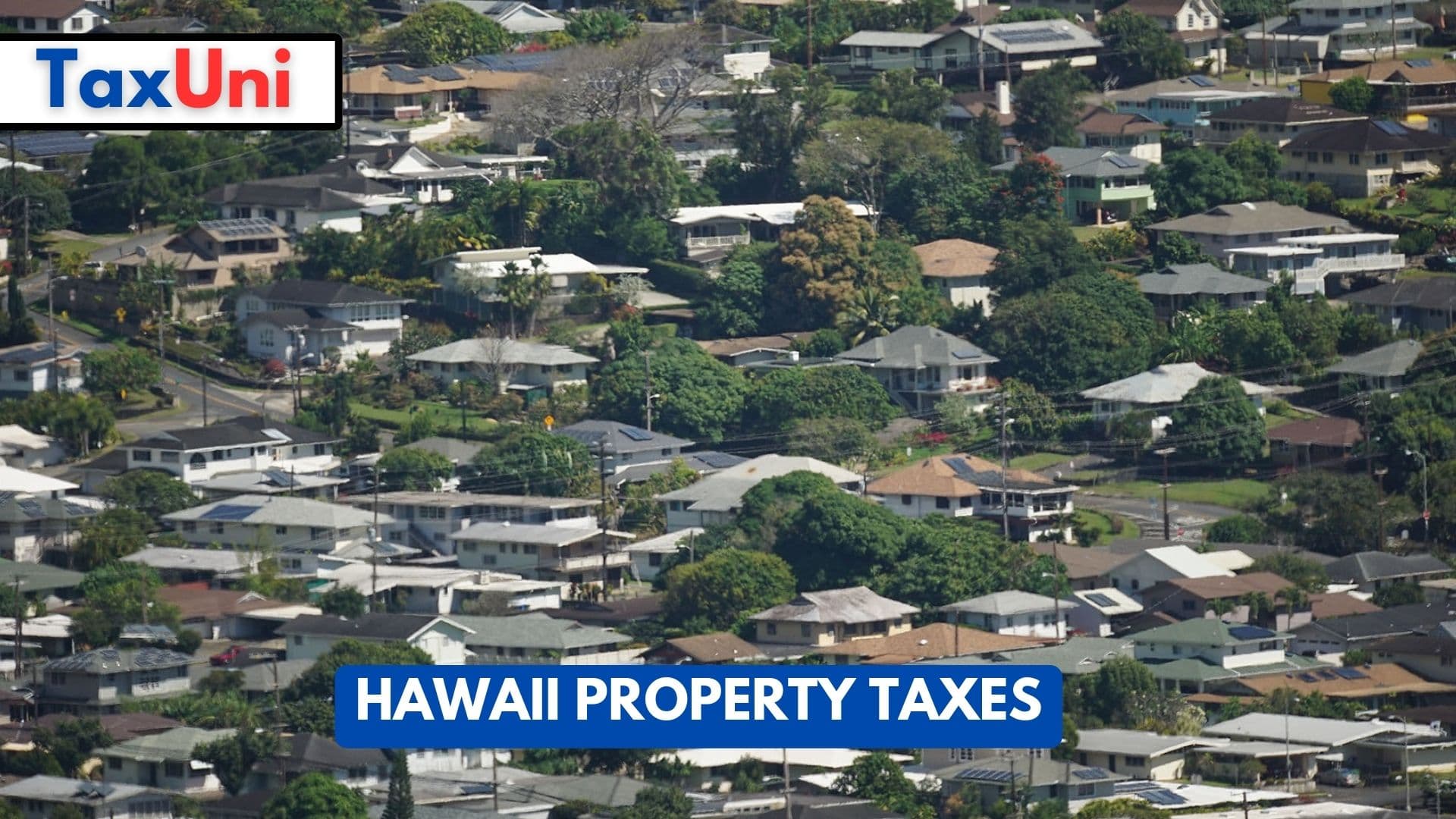 Hawaii Property Taxes