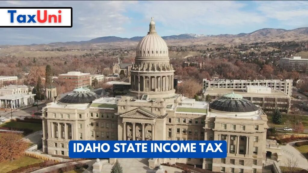 Idaho State Tax 2024 2025