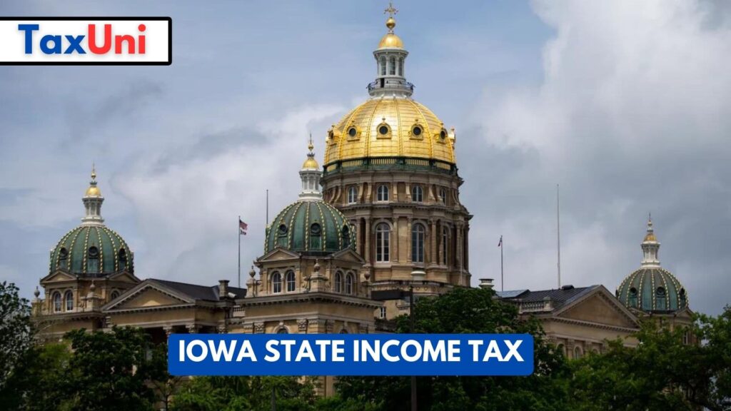 Iowa State Tax 2023 2024