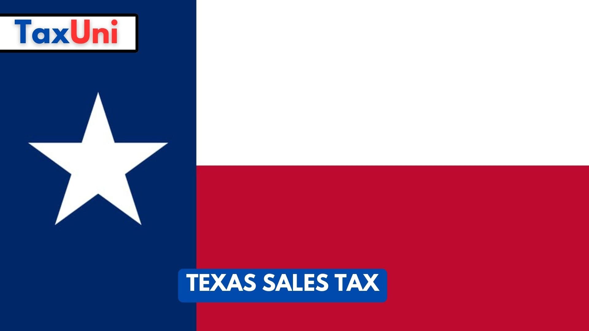 Texas Sales Tax 2023 2024