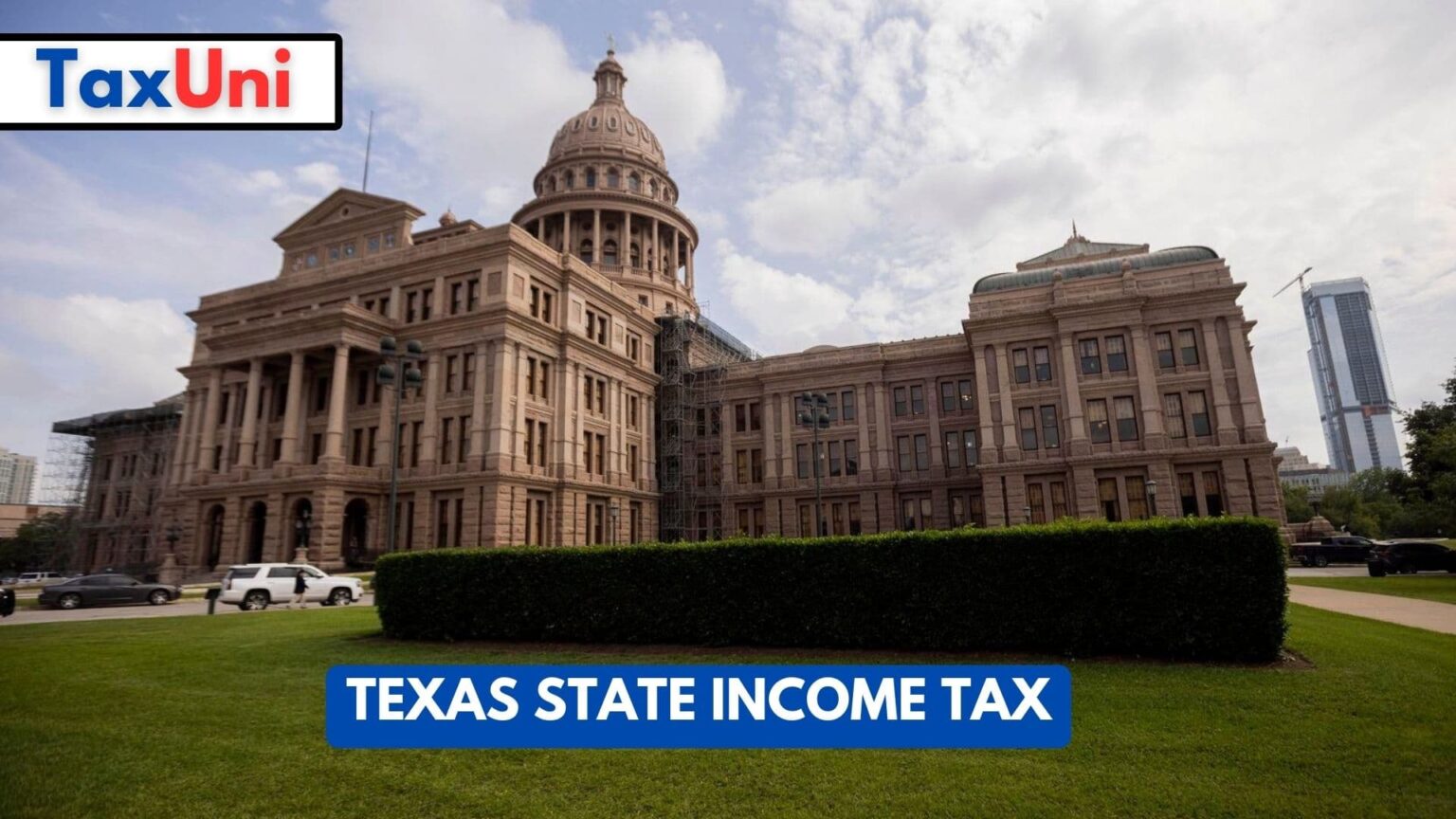 Texas State Income Tax 2024 - 2025