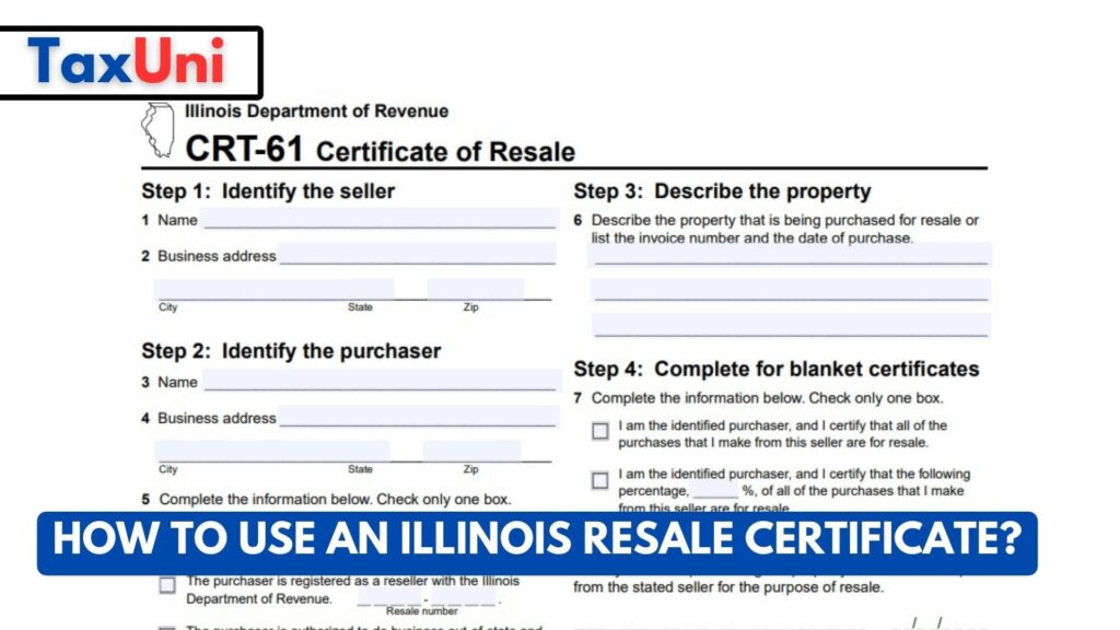 How To Use An Illinois Resale Certificate 8669