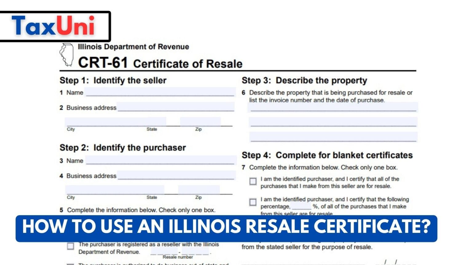 How to Use an Illinois Resale Certificate?