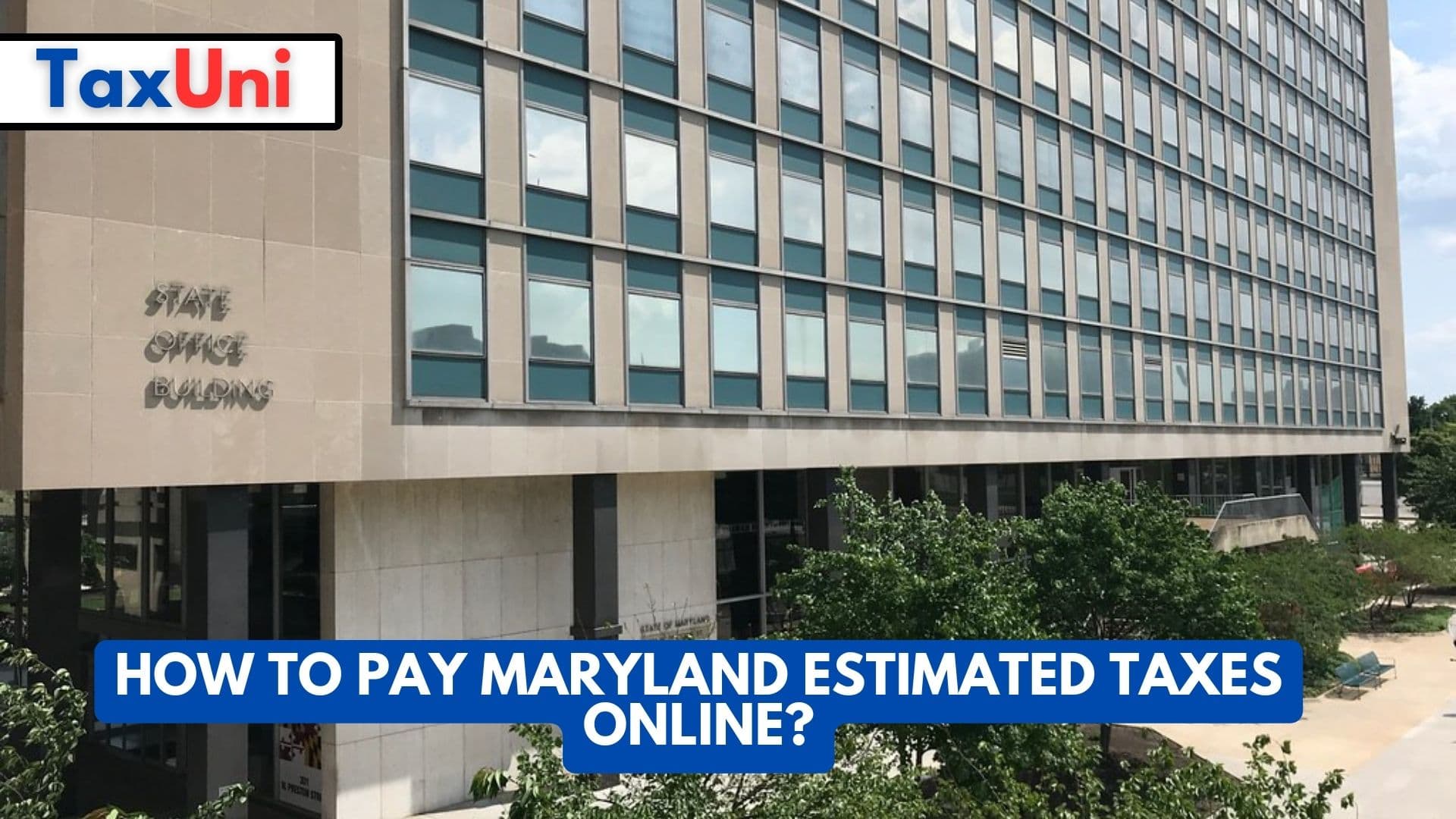 How to Pay Maryland Estimated Taxes Online?