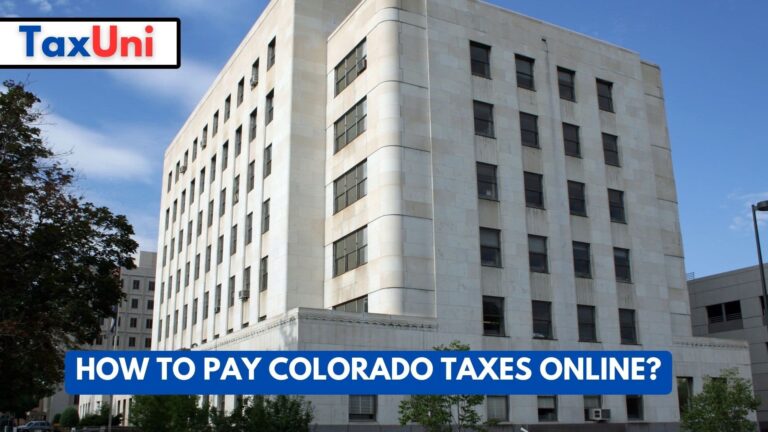 How to Pay Colorado Taxes Online?