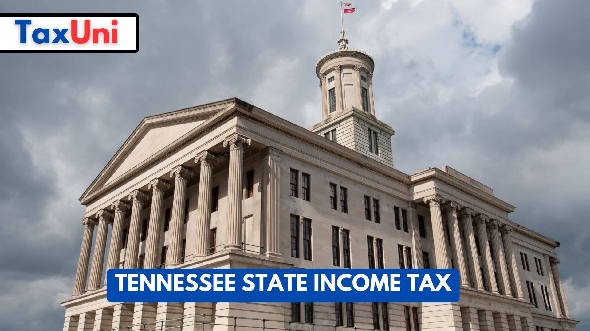 Tennessee State Income Tax 2024 - 2025