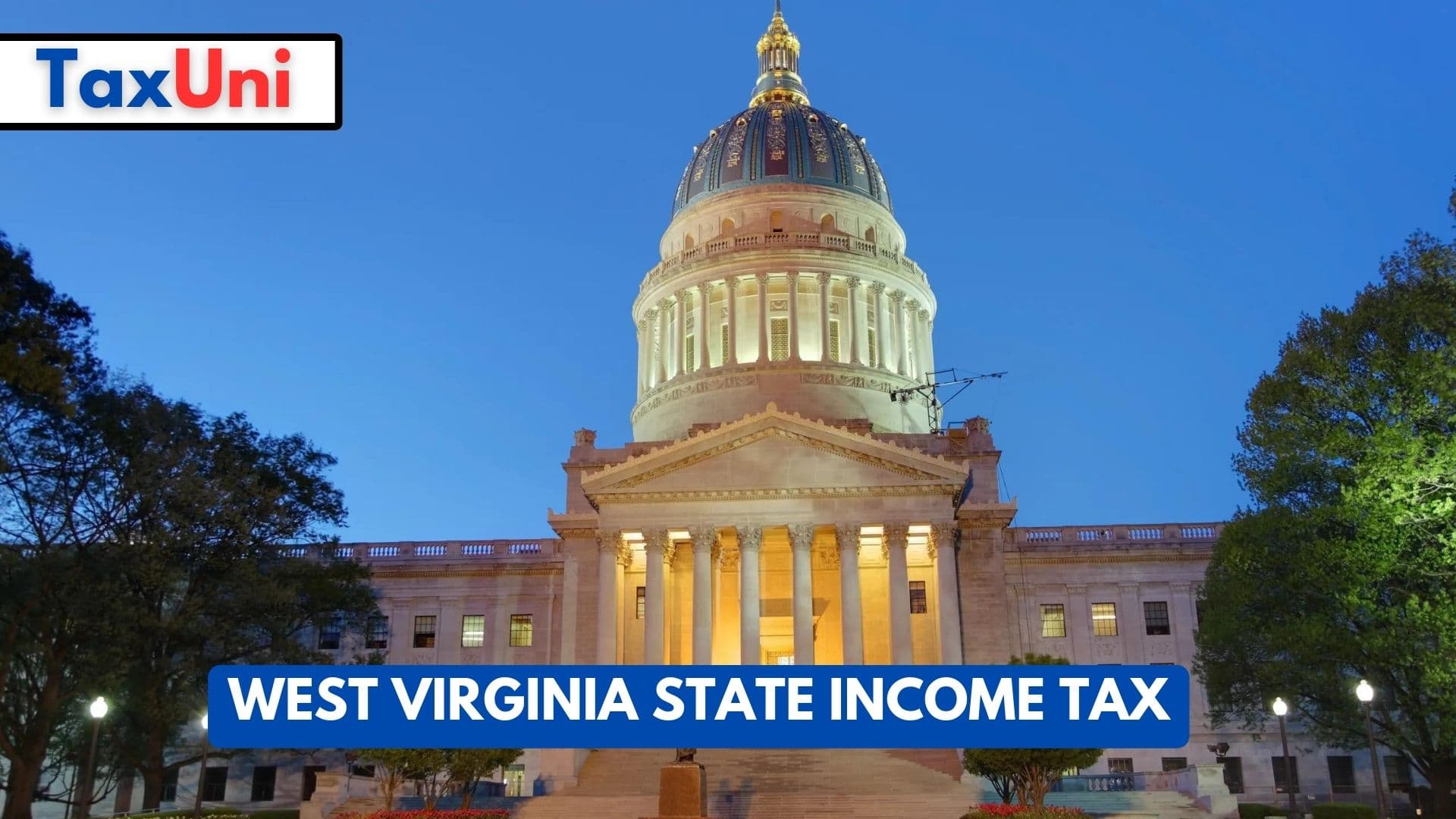 West Virginia State Tax 2023 2024