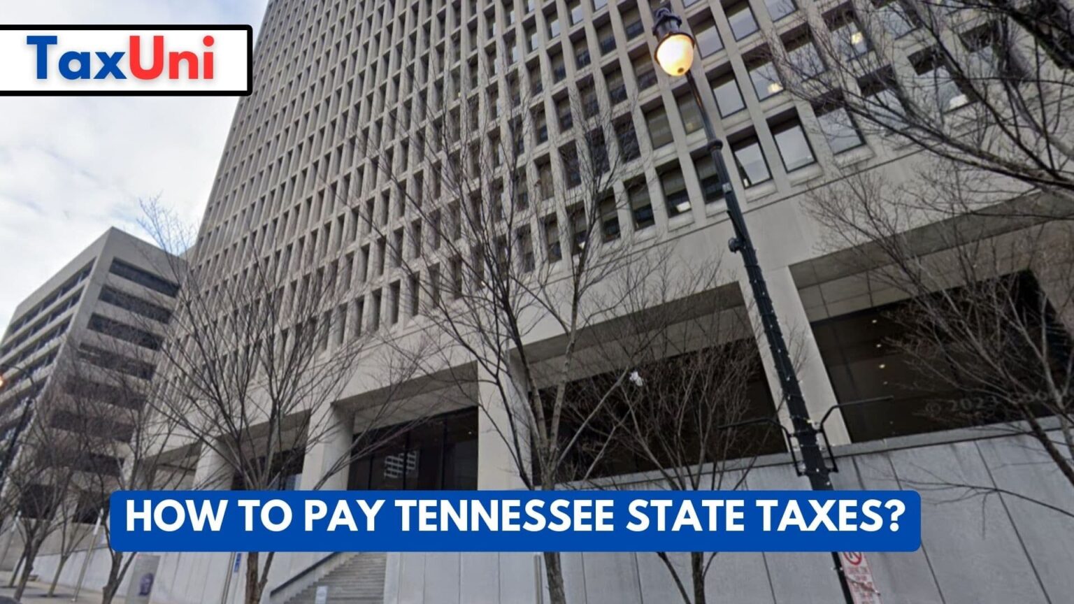 How to Pay Tennessee State Taxes?