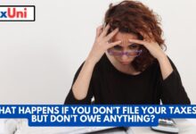 What Happens If You Don't File Your Taxes But Don't Owe Anything