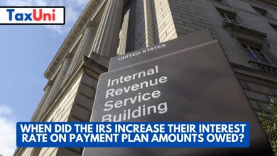 When Did the IRS Increase Their Interest Rate on Payment Plan Amounts Owed